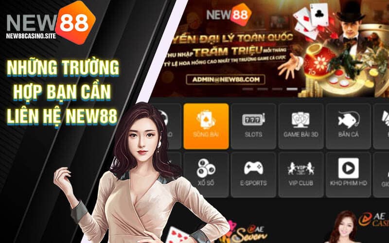 Liên hệ New88 với nhiều phương thức liên lạc linh hoạt, đa dạng